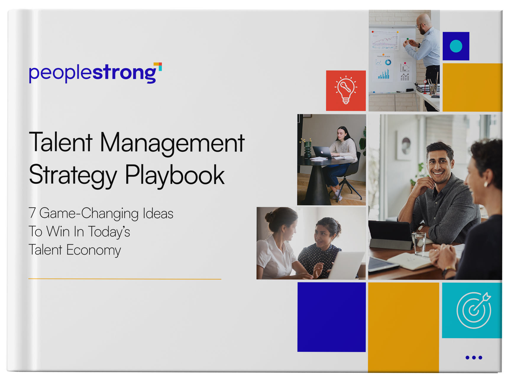 Talent Management Strategy Playbook: 7 Game-Changing Ideas To Win In Today’s Talent Economy