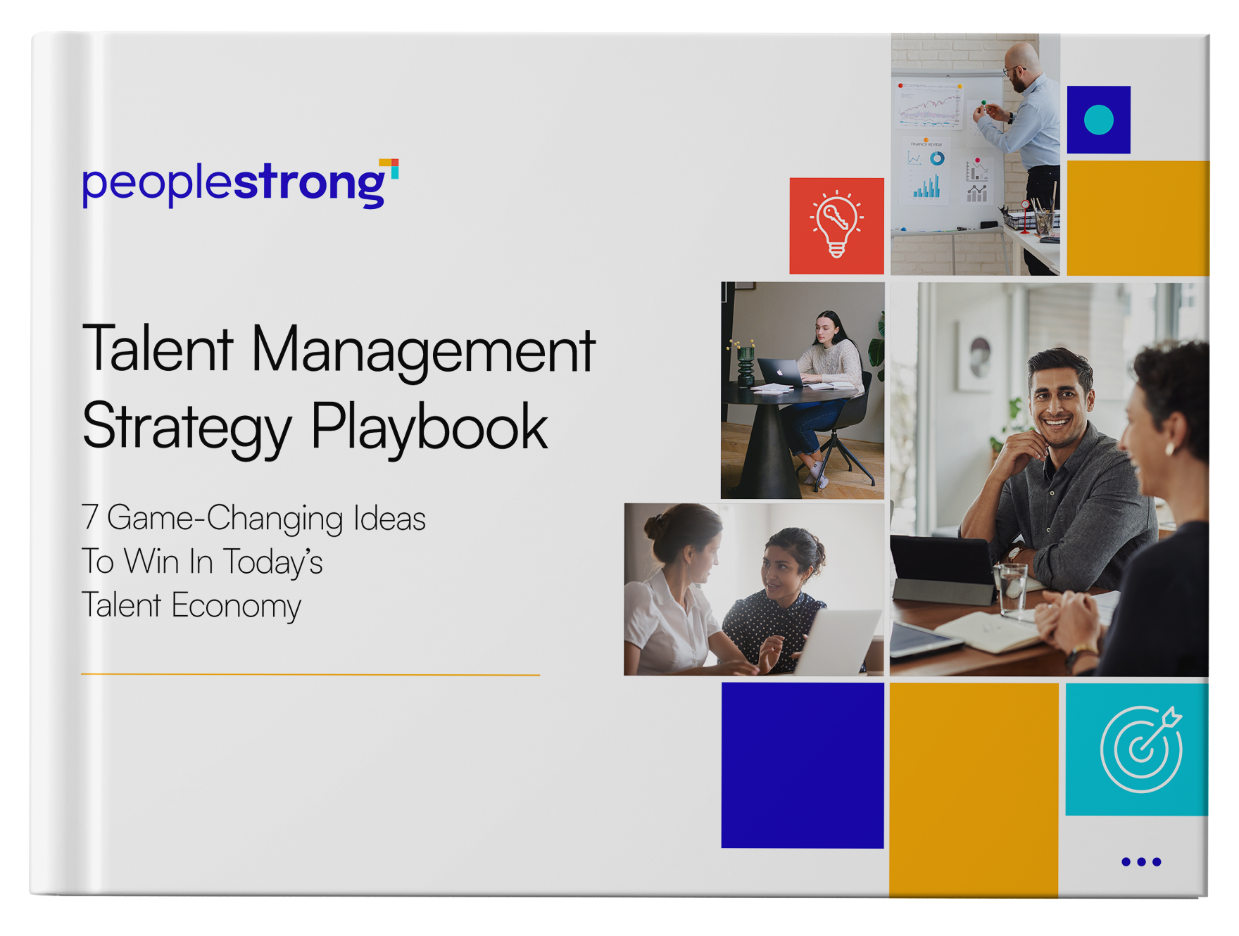 Talent Management Strategy Playbook: 7 Game-Changing Ideas To Win In Today’s Talent Economy